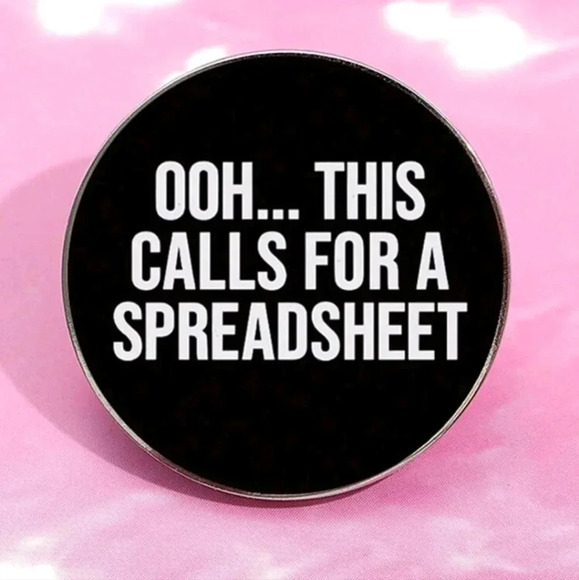 Otaku Ramen Accessories - Funny oh this calls for a spreadsheet black enamel brooch pin accessories